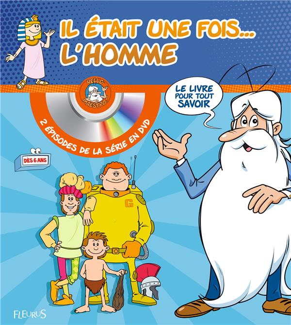 Once Upon a Time... Man – Neanderthal Man & The Cathedral Builders (Fleurus)