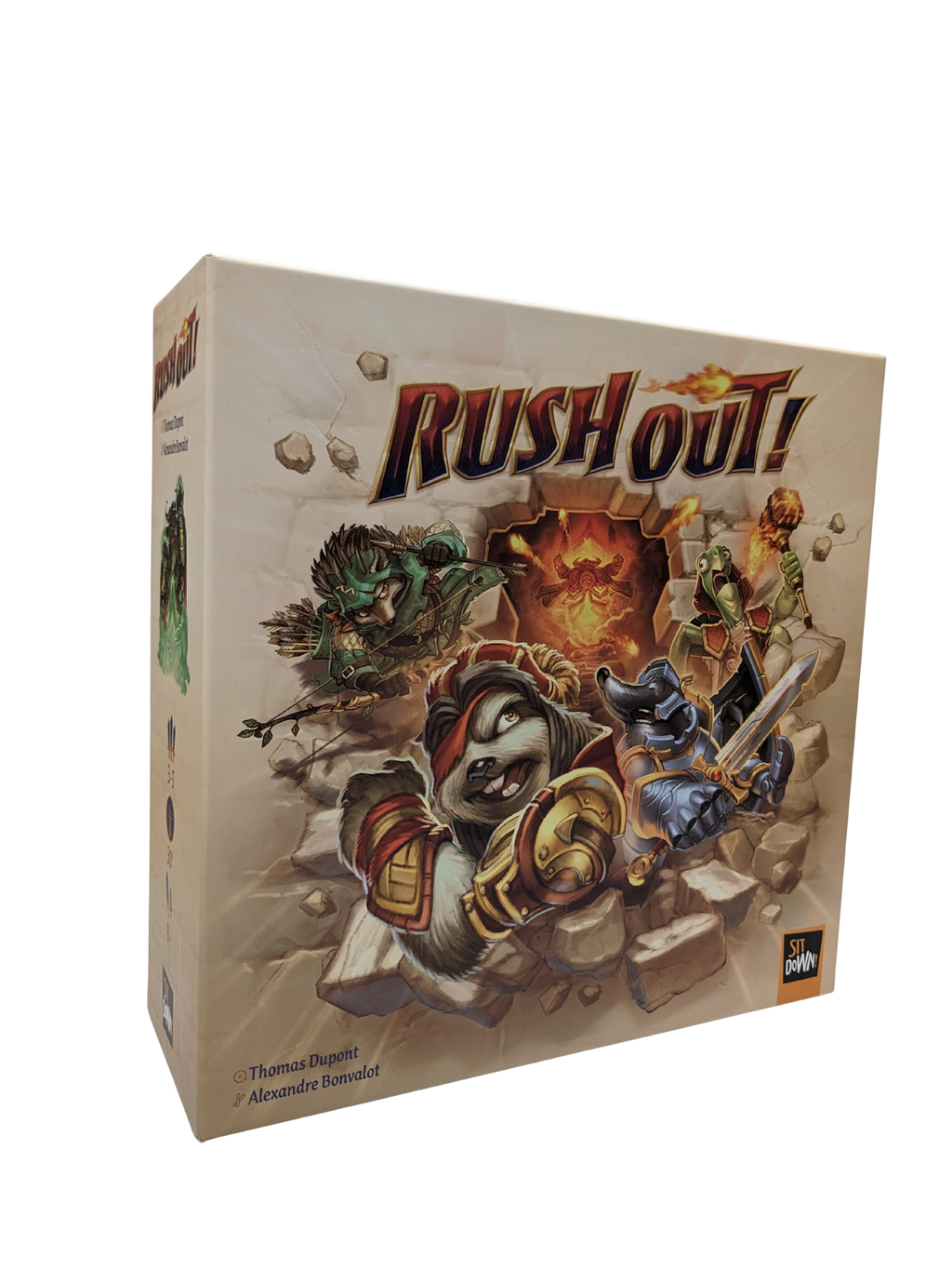 Rush Out! – Sit Down!