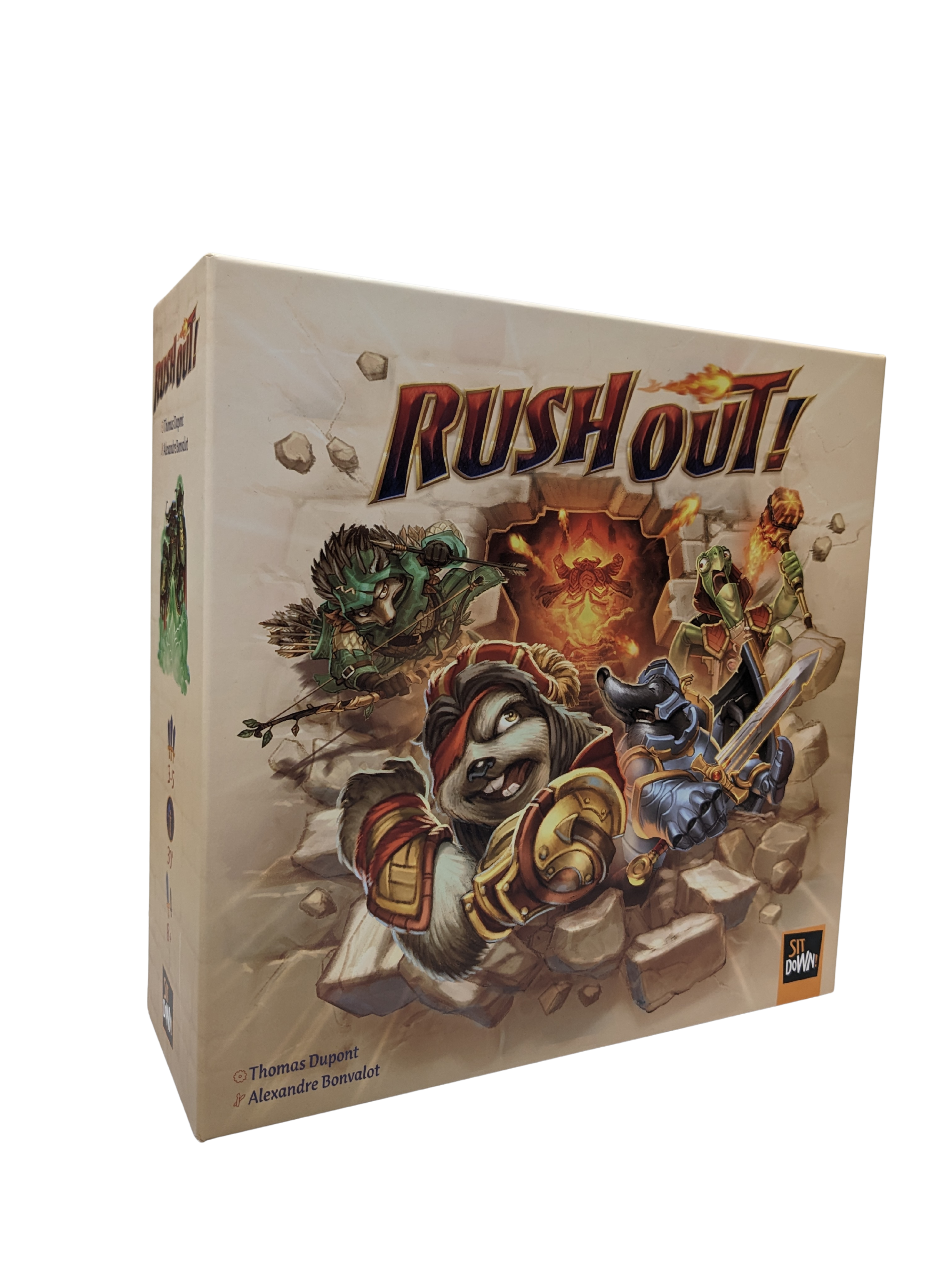 Rush Out! – Sit Down!